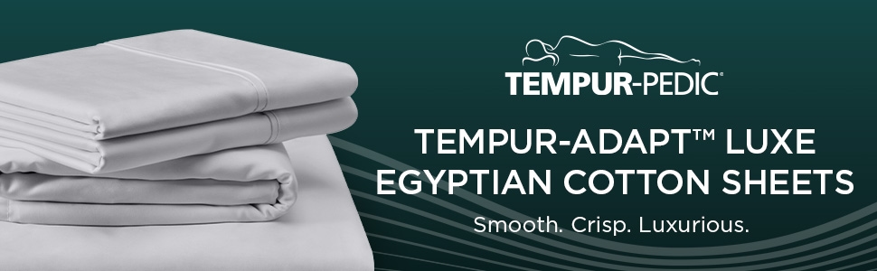 Tempur-Pedic® TEMPUR-Adapt Luxe Egyptian Cotton Sheets Tempur-Adapt Luxe Egyptian Cotton Sheets