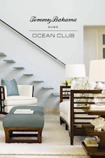 Welcome to Ocean Club - the Soft Contemporary Side of Tommy Bahama Home