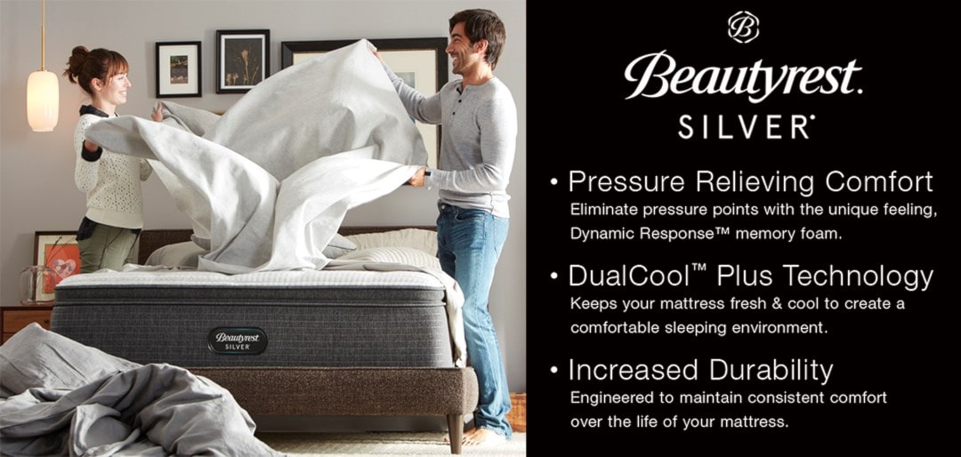 Beautyrest Silver | Pressure Relieving Comfort | Eliminate pressure points with the unique feeling, Dynamic Response memory foam. | DualCool Plus Technology | Keeps your mattress fress and cool to create a comfortable sleeping environment. | Increased Durability | Engineered to maintain consistent comfort over the life of your mattress.