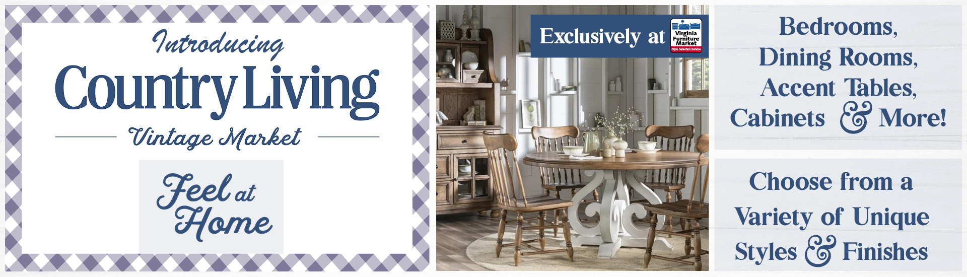 Introducing Exclusively at Virginia Furniture Market: Country Living Vintage Market