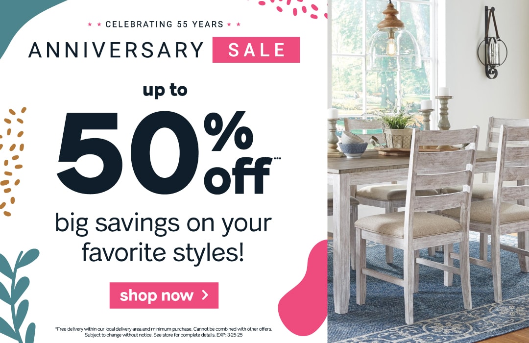 Celebrating 55 years in service with our Anniversary Sale. Get up to 55% off on furniture and more. 