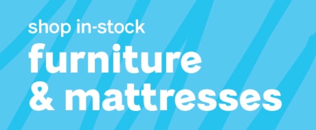 Shop In-stock Furniture & Mattresses