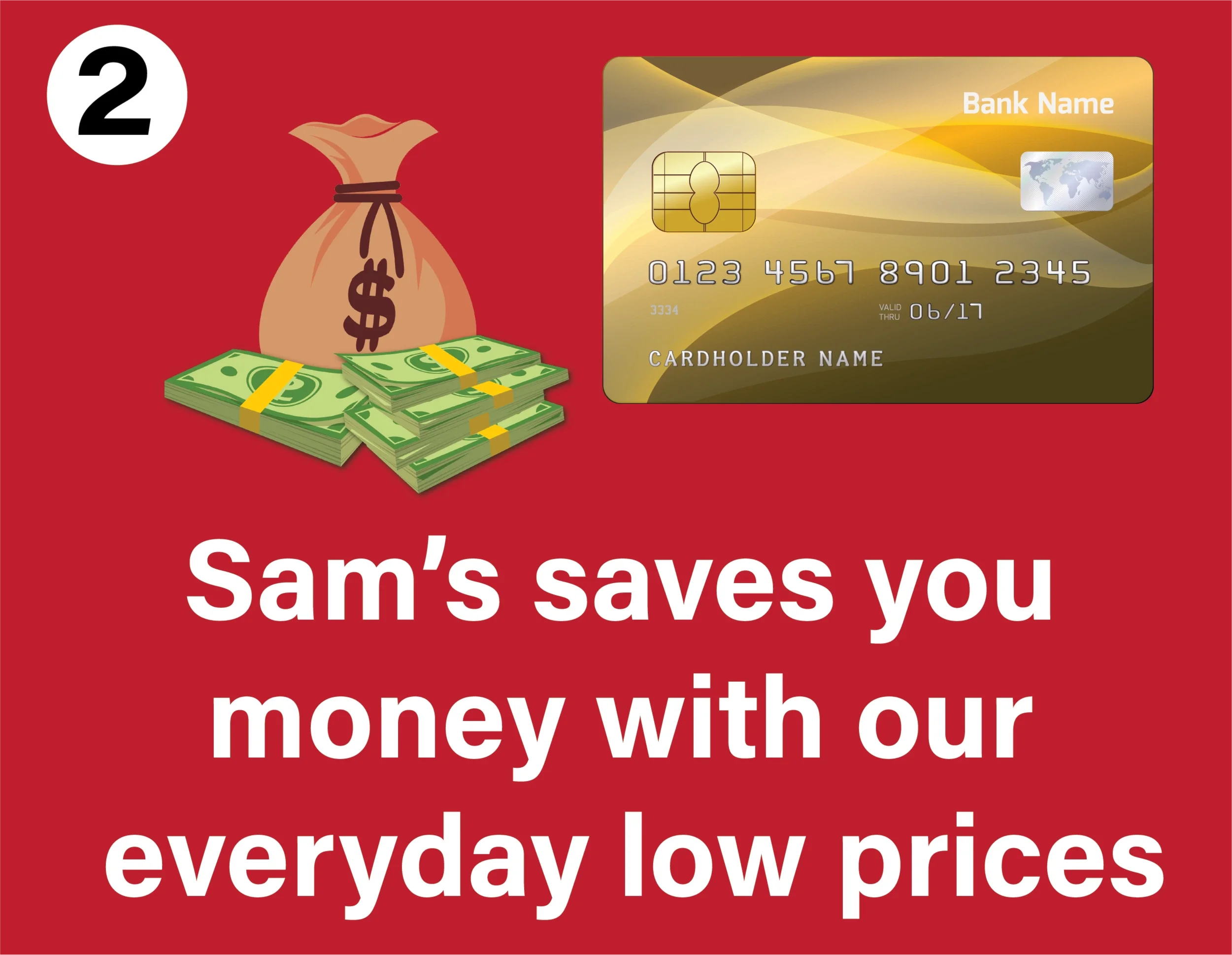 Sam's saves you money with our everyday low prices