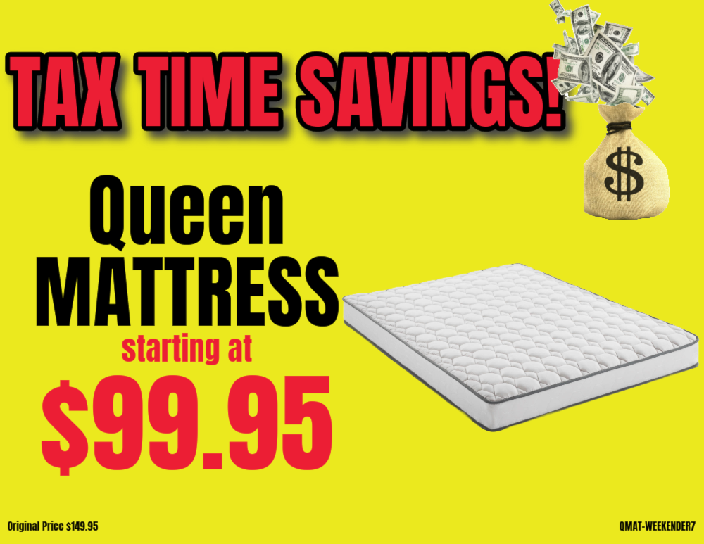 Queen Matress starting at $99.95
