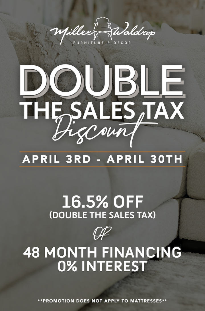 Double the sales tax discount 16.5% off