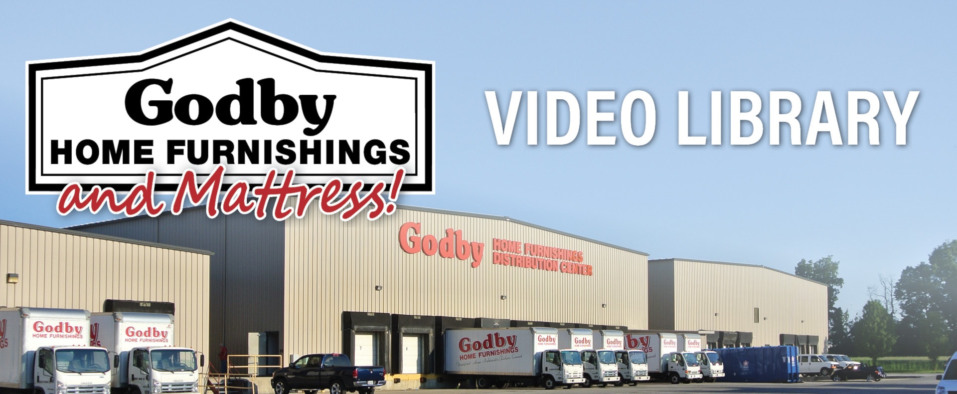 Godby Home Furnishings Video Library