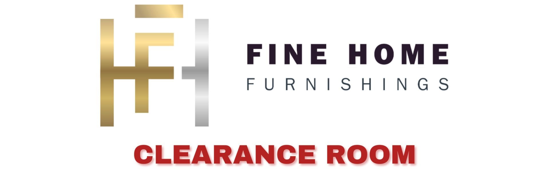 Fine Home Furnishings Clearance Sale