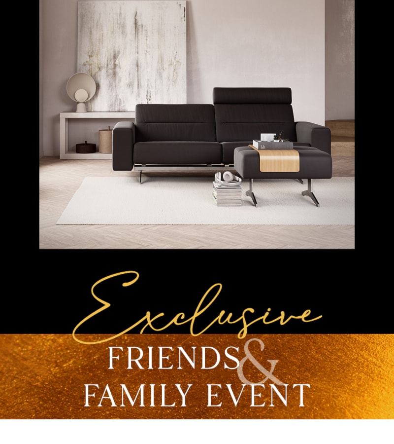 Exclusive Friends & Family Event 