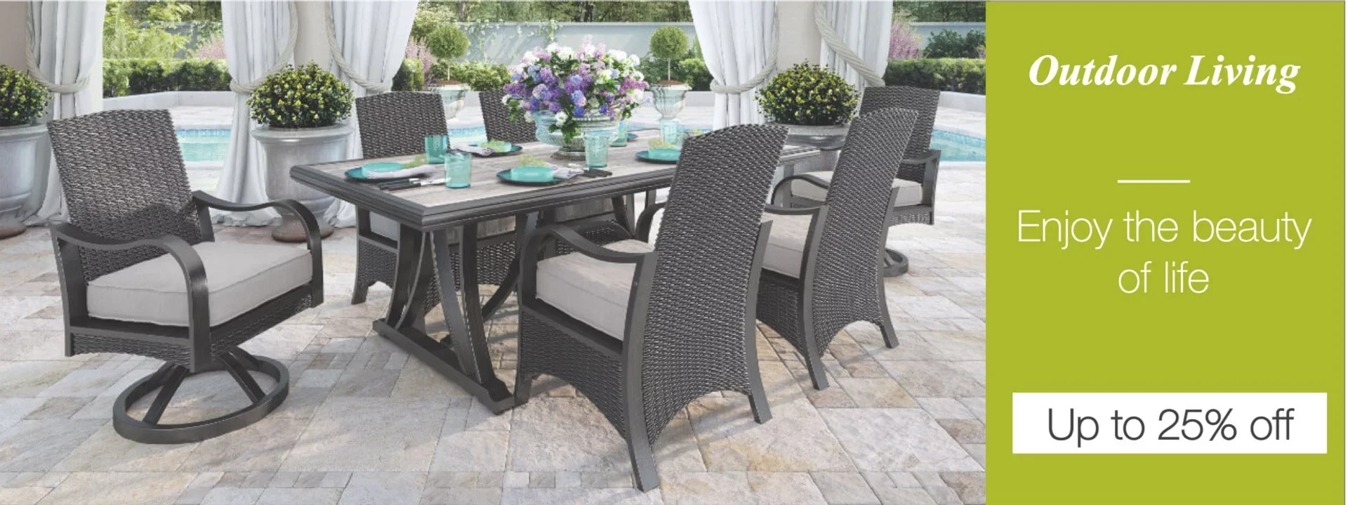 shop outdoor furniture up to 25% off