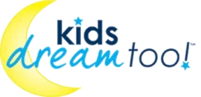 Kids Dream Too