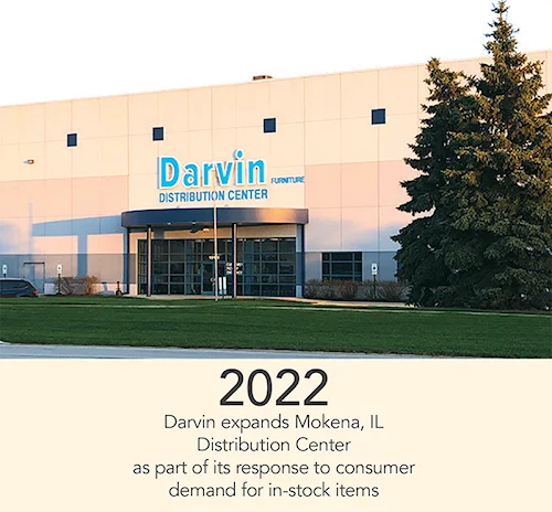 2022 - Darvin expands Mokena, ILDistribution Center as part of its response to consumer demand for in-stock items