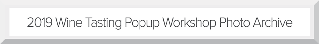 2019 Wine Tasting Popup Workshop at Darvin Furniture & Mattress