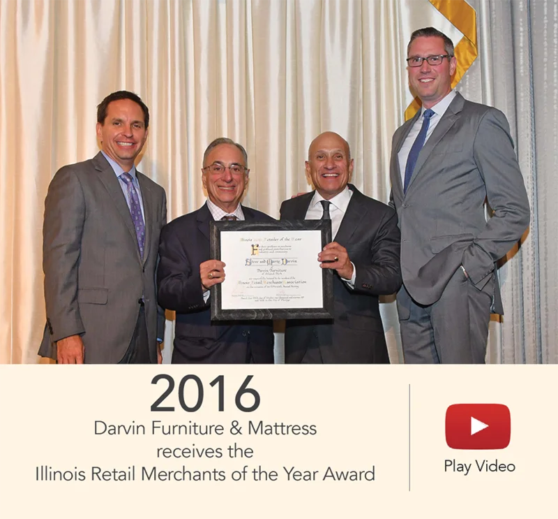 2016 - Darvin Furniture & Mattress receives the Illinois Retail Merchants of the Year Award