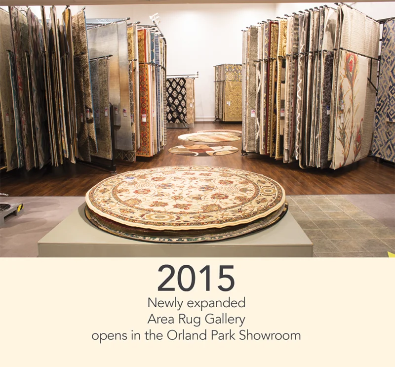 2015 - a newly expanded Area Rug Gallery opens in the Orland Park Showroom