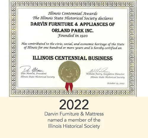 2022 - Darvin Furniture & Mattress named a member of the Illinois Historical Society