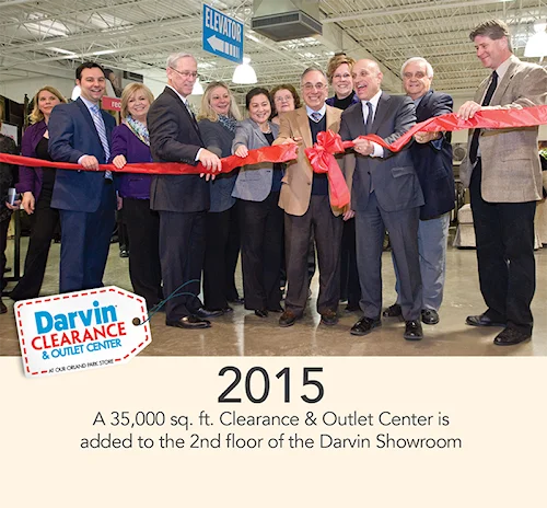 2015 - a 35,000 sq ft Clearance & Outlet Center is added to the 2nd floor of the Darvin Showroom