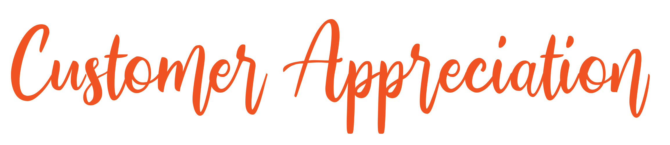Customer Appreciation