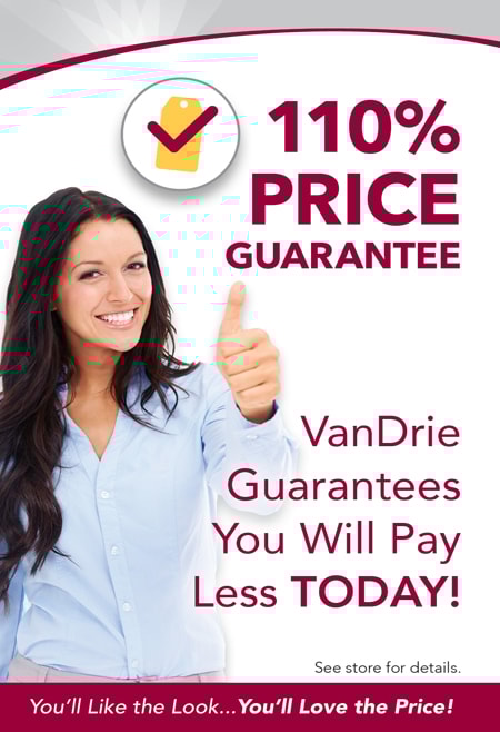 VanDrie 110% Price Guarantee