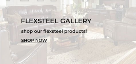 Flexsteel Gallery. Shop our Flexsteel products.