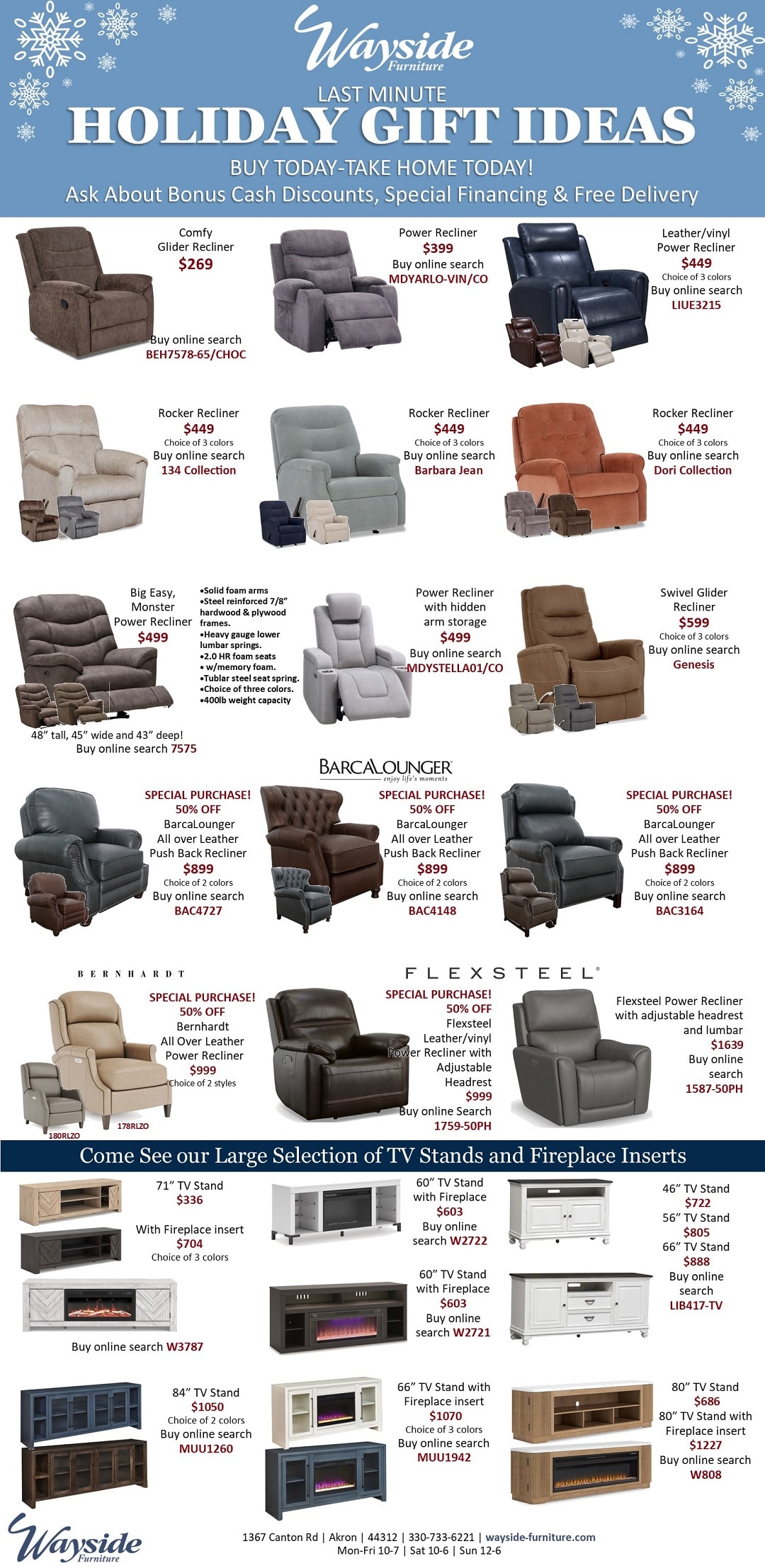 Last Minute Holiday Gift ideas
100's of recliners in stock