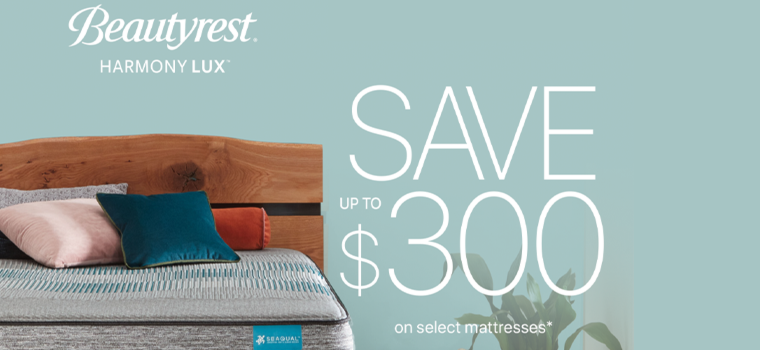 Save up to $300* on select mattress Sets