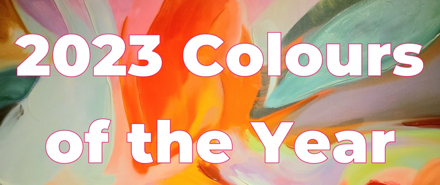 2023 Colours of the Year