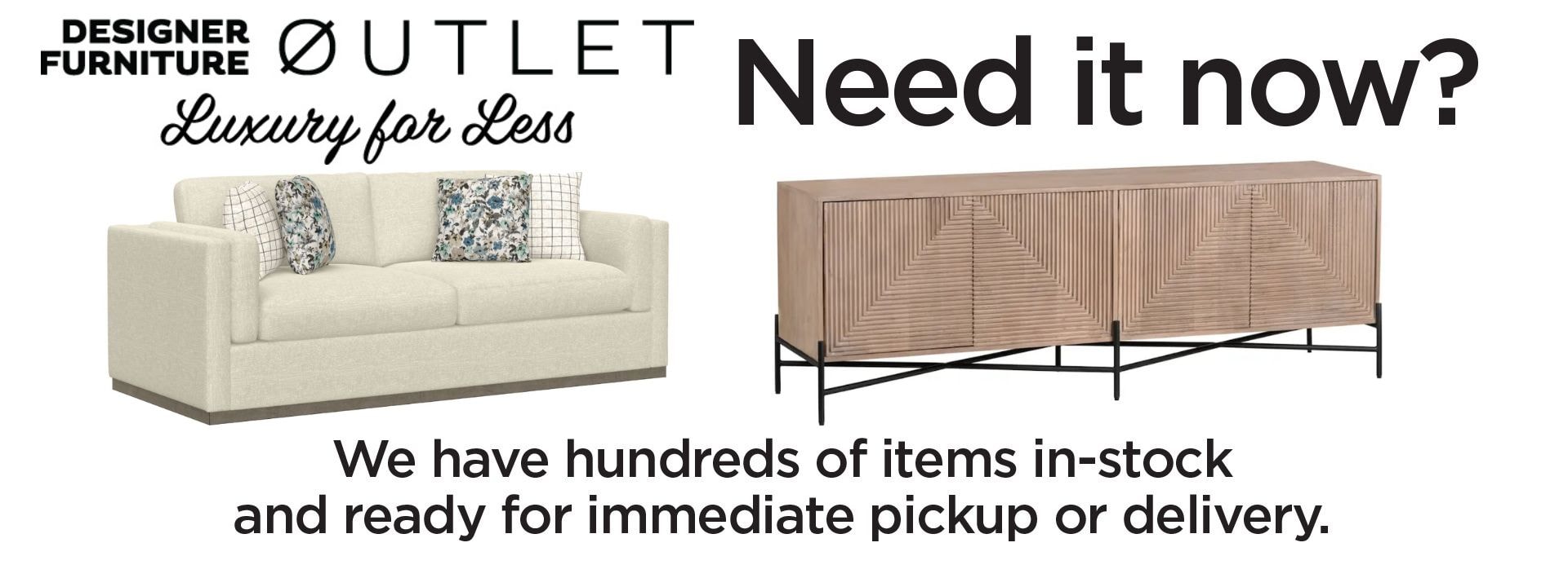 Designer Furniture Outle t- items available now