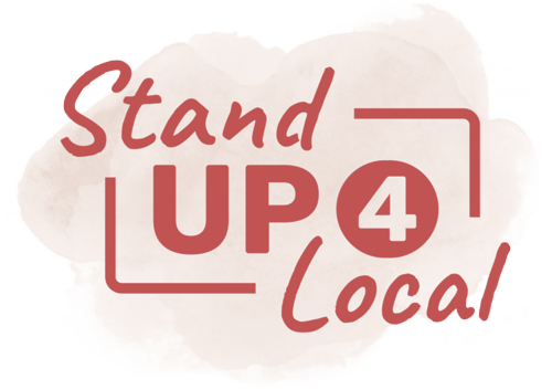 Stand up 4 local