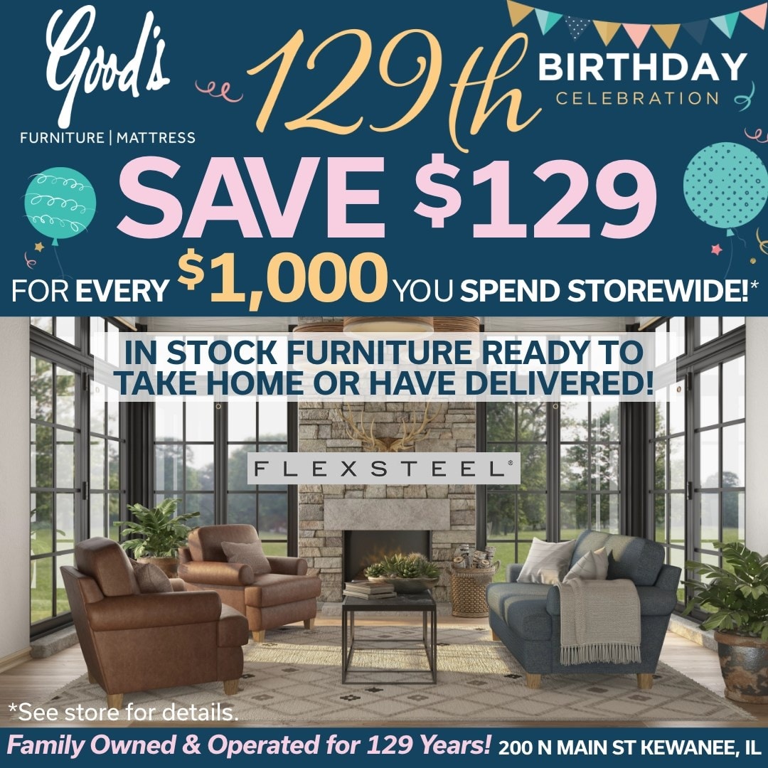 Current Promotions Goods Furniture Kewanee, Peoria, Quad Cities