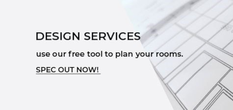 Design Services. Spec out now!
