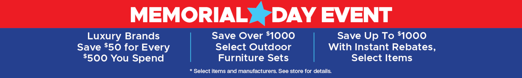 Memorial Day Event, Save up to $1000 with Instant Rebates