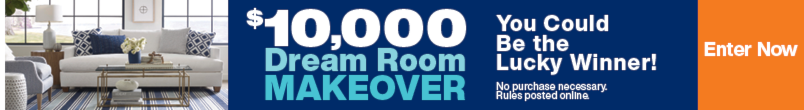 $10,000 Dream Room Makeover | You could be the lucky winner | No purchase necessary. Rules posted here. | Enter Now