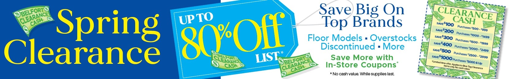 SPRING CLEARANCE SAVE BIG ON TOP BRANDS