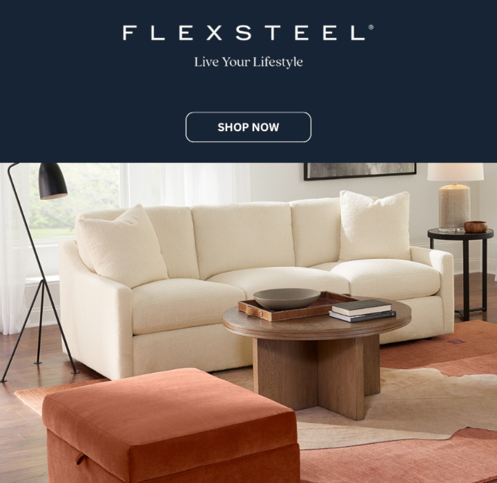 Flexsteel Live Your Lifestyle
Shop Now