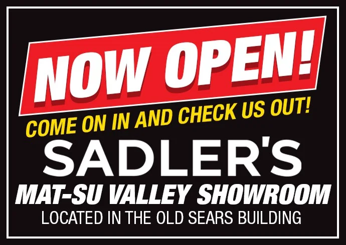 Sadlers Mat-Su Now Open